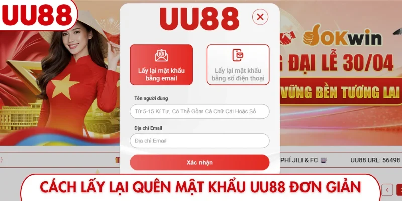 Cách lấy lại quên mật khẩu UU88 đơn giản